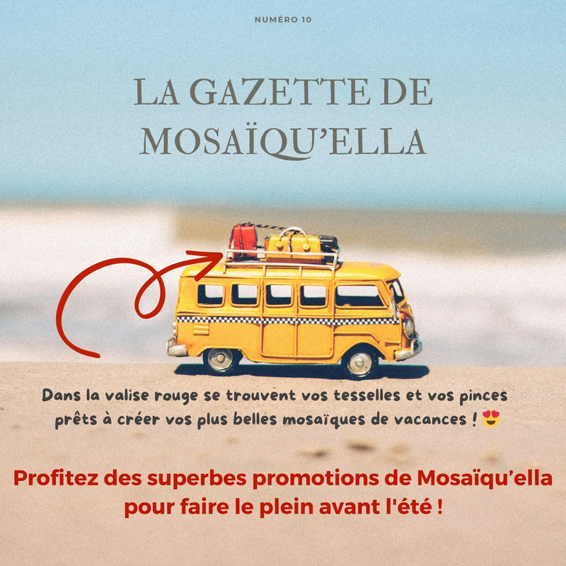 La Gazette Mosaïqu'ella n°10