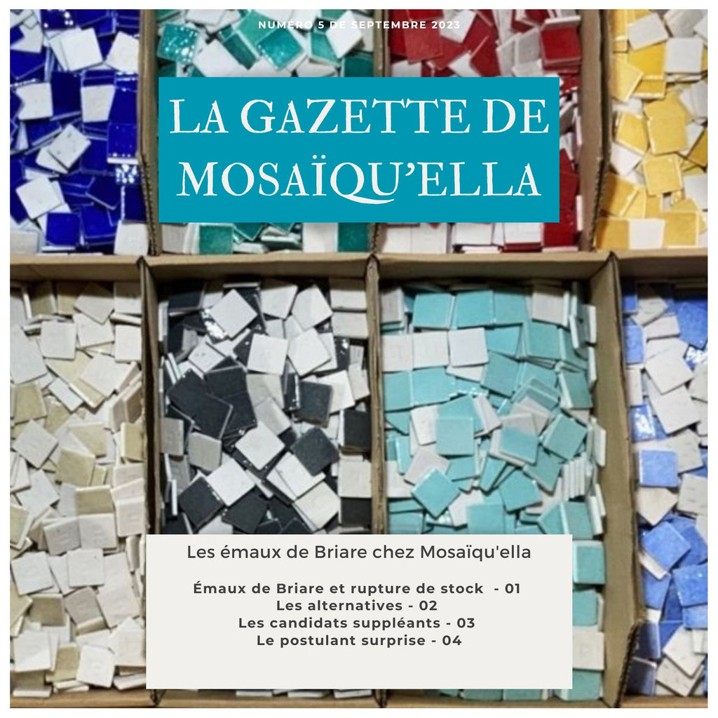 La Gazette de Mosaïqu'ella n°5 - Les émaux de Briare chez Mosaïqu'ella
