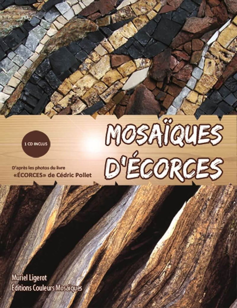 Mosaïques d'écorces de Muriel Ligerot - Mosaïqu'ella